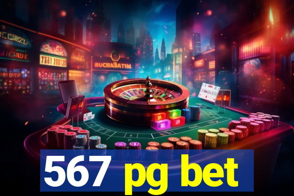 567 pg bet